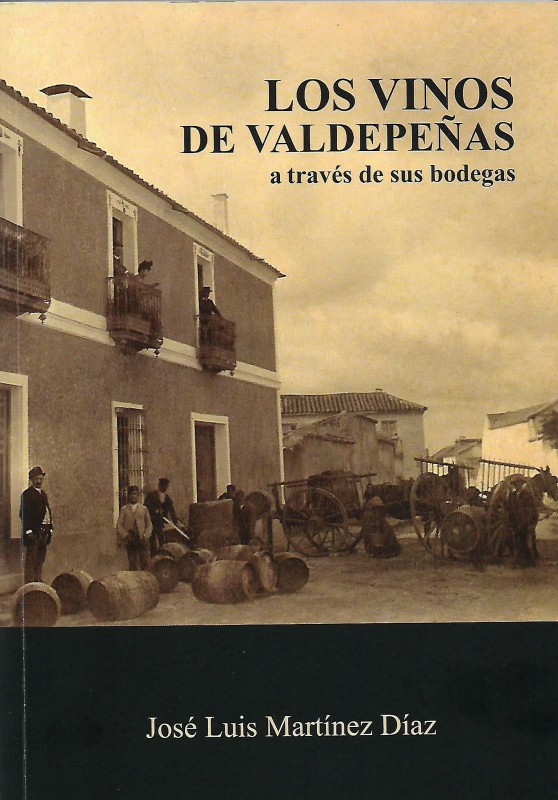 Los Vinos de Valdepeñas